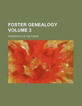 Paperback Foster Genealogy Volume 2 Book