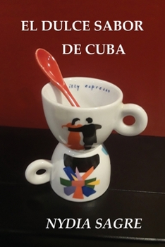 Paperback El Dulce Sabor de Cuba Book