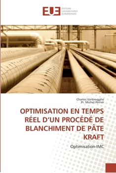 Paperback Optimisation en temps réel d''un procédé de blanchiment de pâte kraft [French] Book