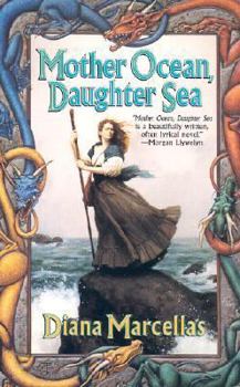 Mass Market Paperback Mother Ocean, Daughter Sea Book