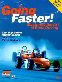 Paperback Going Faster!: Mastering the Art of Race Driving: The Skip Barber Racing School Book