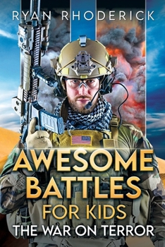 Paperback Awesome Battles for Kids: The War on Terror Book