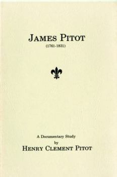 Paperback James Pitot (1761-1831): A Documentary Study Book
