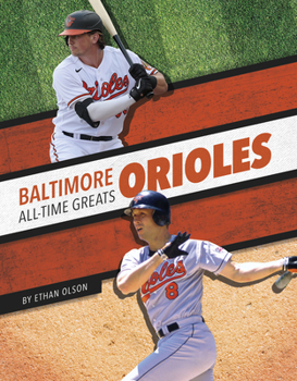 Library Binding Baltimore Orioles All-Time Greats Book