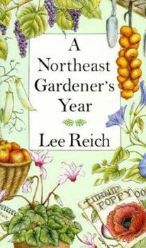 Hardcover A Northeast Gardener's Year Book