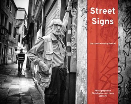 Paperback Street Signs: the comical and quizzical Book