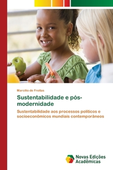 Paperback Sustentabilidade e pós-modernidade [Portuguese] Book