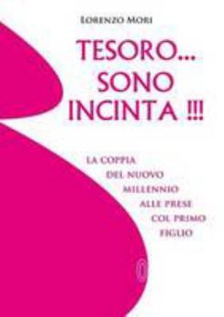 Paperback Tesoro ... sono incinta !!! [Italian] Book