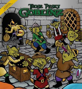 Paperback Goblinz: Those Pesky Goblinz Book