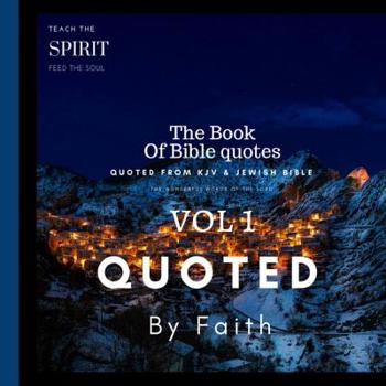 The Book Of Bible Quotes VOL 2: The wonderful Words Of The Lord (Series 1) (Volume 2)