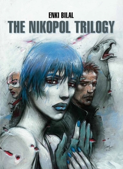 Hardcover The Nikopol Trilogy Book