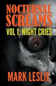 Night Cries - Book #1 of the Nocturnal Screams