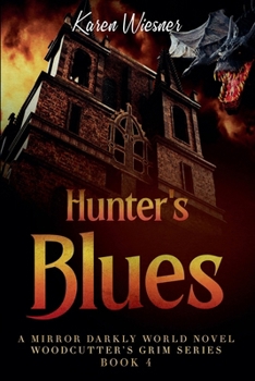 Hunters Blues, A Mirror Darkly World Novel