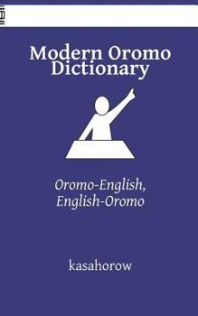 Paperback Modern Oromo Dictionary: Oromo-English, English-Oromo Book