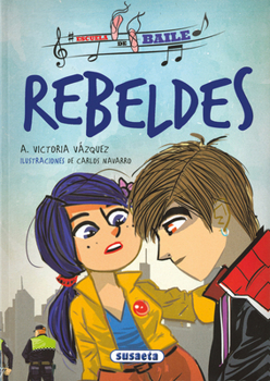 Rebeldes - Book  of the Escuela de baile