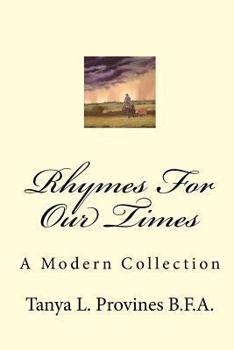 Paperback Rhymes For Our Times: A Modern Collection Book