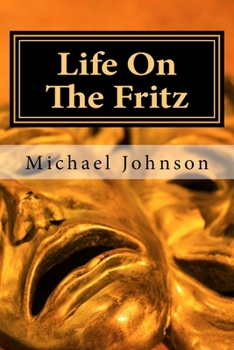 Paperback Life On The Fritz Book