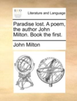 Paperback Paradise lost. A poem, the author John Milton. Book the first. [Latin] Book