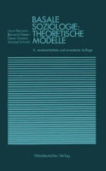 Paperback Basale Soziologie: Theoretische Modelle [German] Book