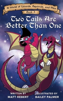 Paperback Two Tails Are Better Than One Book