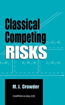 Hardcover Classical Competing Risks Book