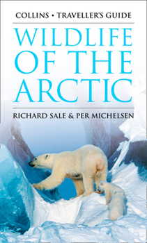 Paperback Wildlife of the Arctic (Traveller’s Guide) Book