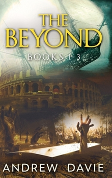 Hardcover The Beyond - Books 1-3 Book