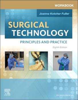 Paperback Workbook for Surgical Technology: Principles and Practice Book