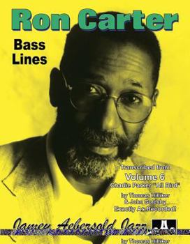 Paperback Ron Carter Bass Lines, Vol 6: Transcribed from Volume 6: Charlie Parker All Bird Book