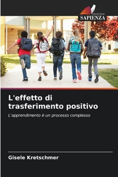 Paperback L'effetto di trasferimento positivo [Italian] Book