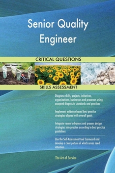 Paperback Senior Quality Engineer Critical Questions Skills Assessment Book