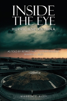 Paperback Inside the Eye of the Hurricane Katrina Book