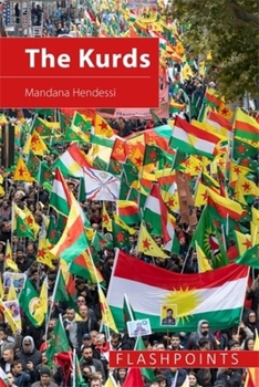 Hardcover The Kurds: The Struggle for National Identity and Statehood Book