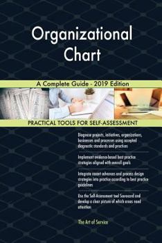 Paperback Organizational Chart A Complete Guide - 2019 Edition Book