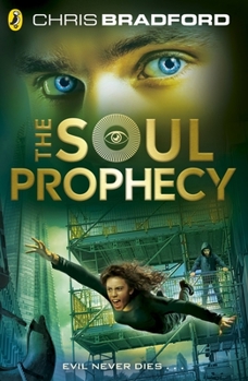 The Soul Prophecy - Book #2 of the Soul Hunters