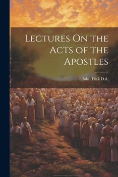 Paperback Lectures On the Acts of the Apostles Book