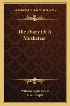 Paperback The Diary Of A Musketeer Book