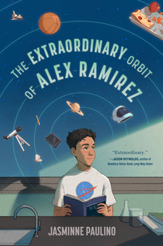 Paperback The Extraordinary Orbit of Alex Ramirez Book