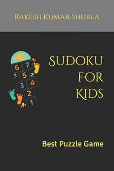 Paperback Sudoku For Kids: Best Puzzle Game Book