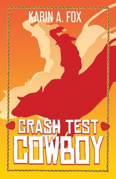 Paperback Crash Test Cowboy Book