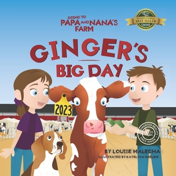 Paperback Ginger's Big Day: Going to Papa and Nana's Farm Book