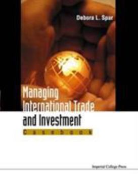 Paperback Managing International Trade and Investment: Casebook Book