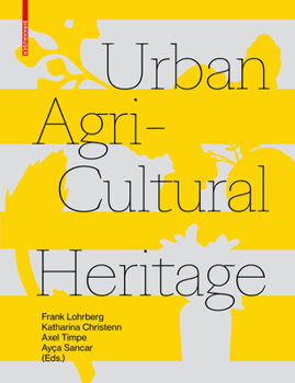 Paperback Urban Agricultural Heritage Book