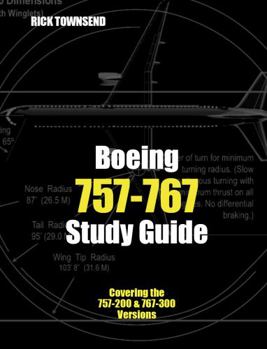 Paperback Boeing 757-767 Study Guide (Rick Townsend Study Guides) Book