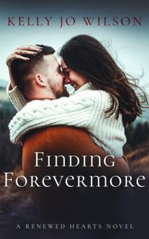 Hardcover Finding Forevermore: A Christian Friends-to-More Road-Trip Romance About Second Chances Book