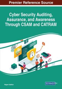 Paperback Cyber Security Auditing, Assurance, and Awareness Through CSAM and CATRAM Book