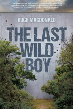 Paperback The Last Wild Boy Book