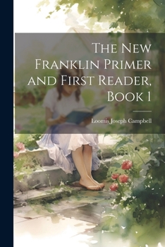 Paperback The New Franklin Primer and First Reader, Book 1 Book