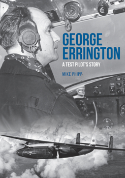 Paperback George Errington: A Test Pilot's Story Book