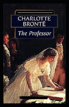 Paperback The Professor Annotated Book